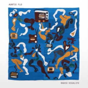 Auntie Flo - Radio Highlife in the group CD / Dance-Techno at Bengans Skivbutik AB (3306879)