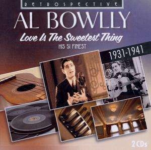 Al Bowlly - Love Is The Sweetest Thing in the group CD / Jazz at Bengans Skivbutik AB (3306930)