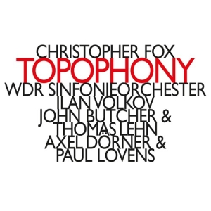 Fox Christopher - Topophony in the group Externt_Lager /  at Bengans Skivbutik AB (3307142)