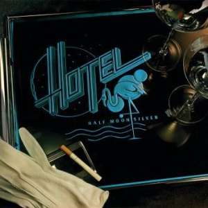 Hotel - Half Moon Silver in the group CD / Pop-Rock at Bengans Skivbutik AB (3307800)