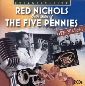 Red Nichols - Both Sides Of The Five Pennies in the group CD / Jazz at Bengans Skivbutik AB (3308399)