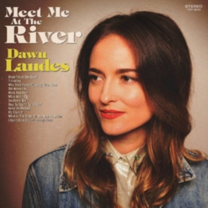 Landes Dawn - Meet Me At The River in the group VINYL / Country at Bengans Skivbutik AB (3309347)