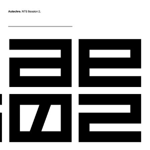 Autechre - Nts Sessions 2 in the group VINYL / Vinyl Electronica at Bengans Skivbutik AB (3309709)
