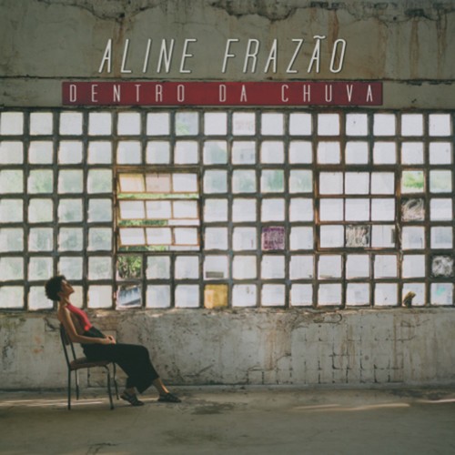 Aline Frazão - Dentro Da Chuva in the group CD / Worldmusic/ Folkmusik at Bengans Skivbutik AB (3309804)