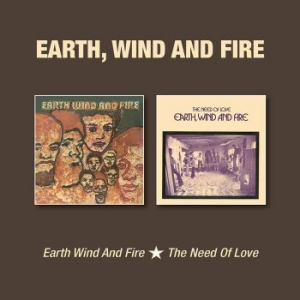 Earth Wind And Fire - Earth, Wind & Fire/Need Of Love in the group CD / RNB, Disco & Soul at Bengans Skivbutik AB (3309824)