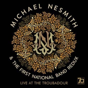 Nesmith Michael & First National Ba - Live At The Troubadour (Deluxe) in the group CD / Rock at Bengans Skivbutik AB (3309881)