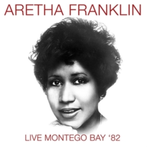 Franklin Aretha - Live Montego Bay '82 (Fm) in the group CD / RnB-Soul at Bengans Skivbutik AB (3309896)