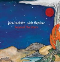 Hackett John And Nick Fletcher - Beyond The Stars in the group OUR PICKS / Blowout / Blowout-CD at Bengans Skivbutik AB (3310688)