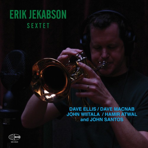 Erik Jekabson Sextet - Erik Jekabson Sextet in the group CD / Jazz/Blues at Bengans Skivbutik AB (3311232)