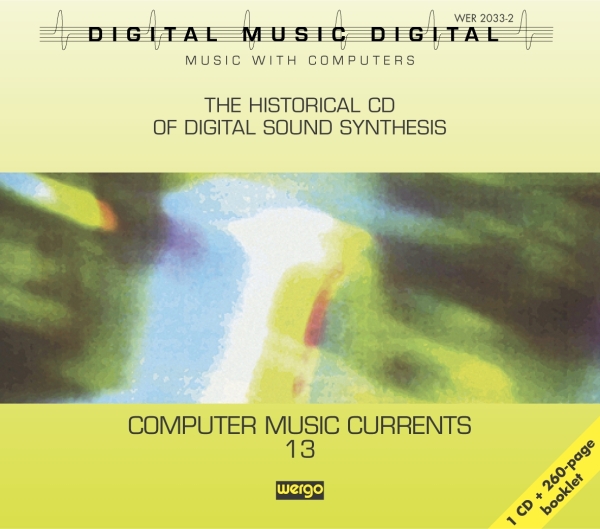 Various - Computer Music Currents 13: The His in the group Externt_Lager / at Bengans Skivbutik AB (3311247)