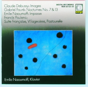 Debussy Faure Poulenc - Images Oubliées Suite Francaise in the group Externt_Lager /  at Bengans Skivbutik AB (3311249)