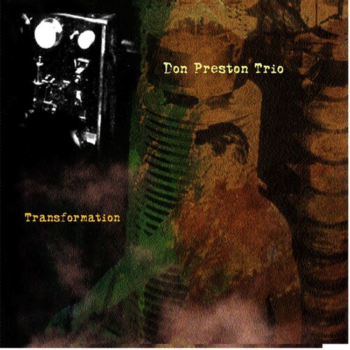 Don Preston Trio - Transformation in the group CD / Jazz/Blues at Bengans Skivbutik AB (3311265)
