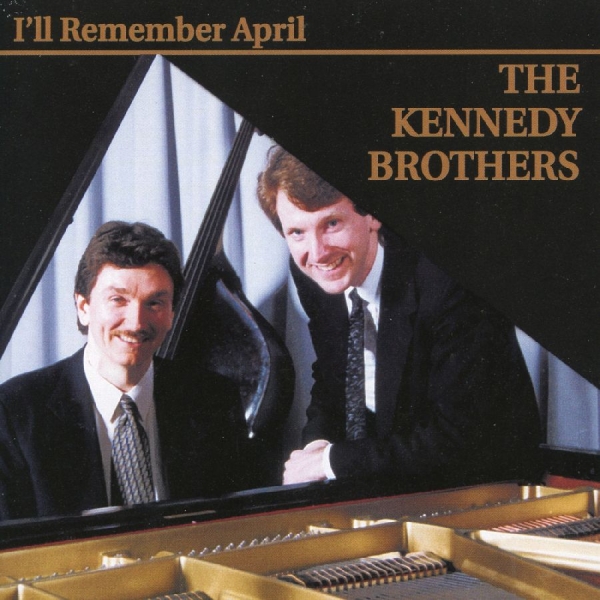 Kennedy Brothers The - I'll Remember April in the group OTHER / Övrigt /  at Bengans Skivbutik AB (3311426)