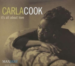 Carla Cook - Its About Love in the group Externt_Lager /  at Bengans Skivbutik AB (3311430)