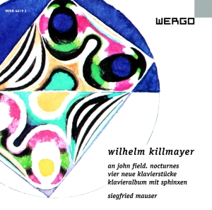 Killmayer Wilhelm - An John Field Vier Neue Klavierstü in the group Externt_Lager /  at Bengans Skivbutik AB (3312481)