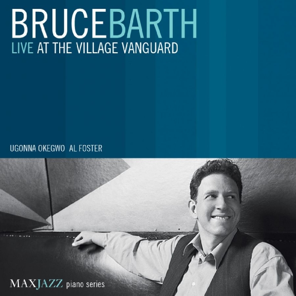 Barth Bruce - Live At The Village Vanguard in the group OTHER / Övrigt /  at Bengans Skivbutik AB (3312503)