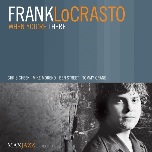 Locrasto Frank - When You're There in the group OTHER / Övrigt / at Bengans Skivbutik AB (3312516)