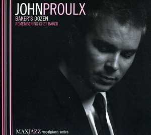 John Proulx - Baker's Dozen in the group OTHER / Övrigt /  at Bengans Skivbutik AB (3312538)