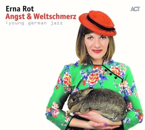 Rot Erna - Angst & Weltschmerz in the group CD / Jazz at Bengans Skivbutik AB (3315053)
