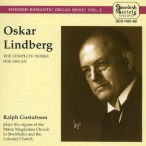 Lindberg Oskar - Svensk Romantisk Orgelmusik Vo in the group Externt_Lager /  at Bengans Skivbutik AB (3317360)