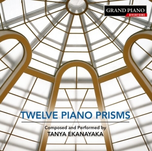 Ekanayaka Tanya - Twelve Piano Prisms in the group Externt_Lager /  at Bengans Skivbutik AB (3320148)