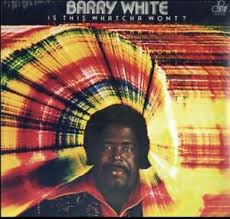 Barry White - Is That Whatcha Wont (Vinyl) in the group VINYL / Pop-Rock at Bengans Skivbutik AB (3321145)