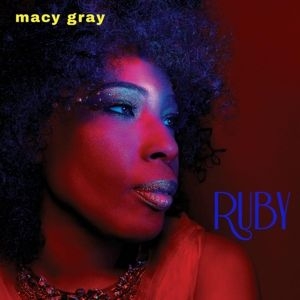 Macy Gray - Ruby (Limited Edition Red Vinyl) in the group VINYL / RNB, Disco & Soul at Bengans Skivbutik AB (3321565)