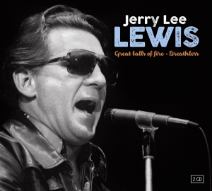 Lewis Jerry Lee - Great Balls Of Fire & Breathless in the group CD / Pop-Rock,Övrigt at Bengans Skivbutik AB (3322035)
