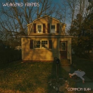 Weakened Friends - Common Blah in the group CD / Country,Pop-Rock at Bengans Skivbutik AB (3322141)