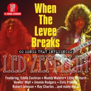 When The Levee Breaks60 Songs That - 60 Essential Recordings in the group CD / Pop at Bengans Skivbutik AB (3322191)