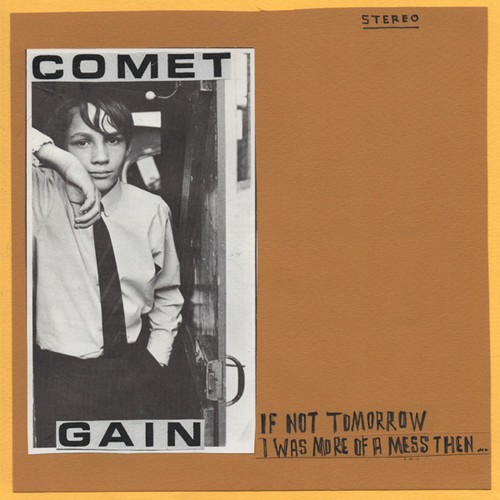 Comet Gain - If Not Tomorrow in the group VINYL / Rock at Bengans Skivbutik AB (3322258)