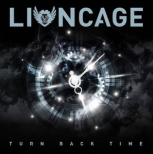 Lioncage - Turn Back Time in the group CD / Hårdrock at Bengans Skivbutik AB (3322269)