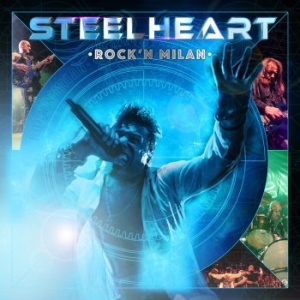 Steelheart - Rock'n Milan in the group CD / Pop-Rock at Bengans Skivbutik AB (3322704)