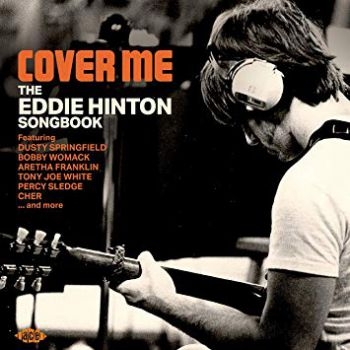 Various Artists - Cover Me:Eddie Hinton Songbook in the group CD / Bestsellers at Bengans Skivbutik AB (3323277)