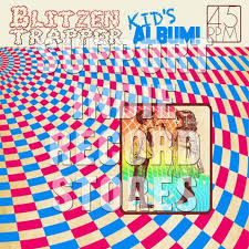 Blitzen Trapper - KIDS ALBUM! RSD 2018 IMPORT in the group OUR PICKS / Record Store Day / RSD-Sale / RSD50% at Bengans Skivbutik AB (3328007)