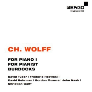 Wolff Christian - For Piano I For Pianist Burdocks in the group Externt_Lager /  at Bengans Skivbutik AB (3329201)
