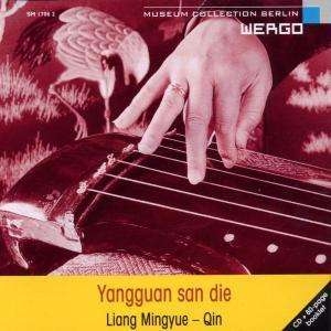 Liang Mingyue - Yangguan San Die - Parting At Yangg in the group CD / Elektroniskt,World Music at Bengans Skivbutik AB (3330236)