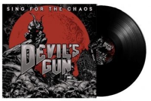 Devils Gun - Sing For The Chaos - Lp in the group VINYL / Upcoming releases / Hardrock/ Heavy metal at Bengans Skivbutik AB (3330401)