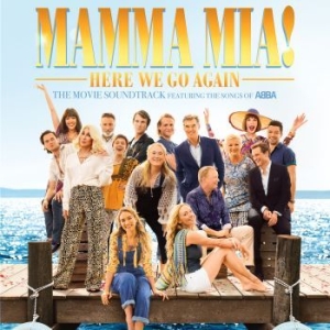 Cast Of Mamma Mia! The Movie - Mamma Mia! Here We Go Again in the group CD / Upcoming releases / Soundtrack/Musical at Bengans Skivbutik AB (3331291)