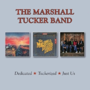 Marshall Tucker Band - Dedicated/Tuckerized/Just Us in the group CD / Pop-Rock at Bengans Skivbutik AB (3331617)