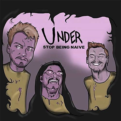Under - Stop Being Naïve in the group VINYL / Rock at Bengans Skivbutik AB (3331626)