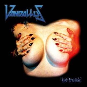 Vandallus - Bad Disease (Black Vinyl) in the group VINYL / Hårdrock at Bengans Skivbutik AB (3332293)