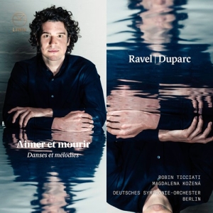 Ravel Maurice Duparc Henri - Aimer Et Mourir â Danses Et Melodie in the group Externt_Lager /  at Bengans Skivbutik AB (3332319)
