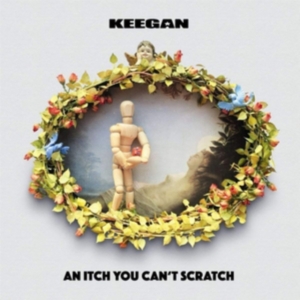 Keegan - An Itch You Cant Scratch in the group VINYL / Pop-Rock at Bengans Skivbutik AB (3332877)