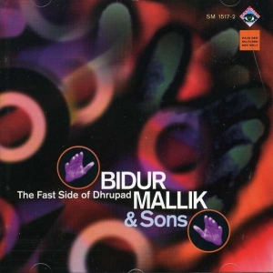 Mallik Bidur - Fast Side Of Dhrupad in the group CD / Elektroniskt,World Music at Bengans Skivbutik AB (3332972)