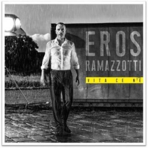 Eros Ramazzotti - Vita Ce N'e in the group CD / Pop at Bengans Skivbutik AB (3334844)