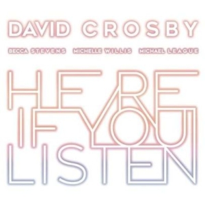 David Crosby - Here If You Listen (Vinyl) in the group VINYL / Pop-Rock at Bengans Skivbutik AB (3334850)