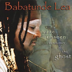 Lea Babatunde - Suite Unseen: Summoner Of The Ghost in the group CD / Jazz/Blues at Bengans Skivbutik AB (3334856)