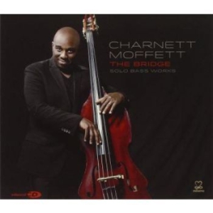 Charnett Moffett - The Bridge: Solo Bass Works in the group CD / Jazz at Bengans Skivbutik AB (3334894)