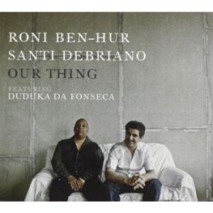 Ben-Hur Roni & Santi Debriano Feat. - Our Thing in the group CD / Jazz/Blues at Bengans Skivbutik AB (3334908)